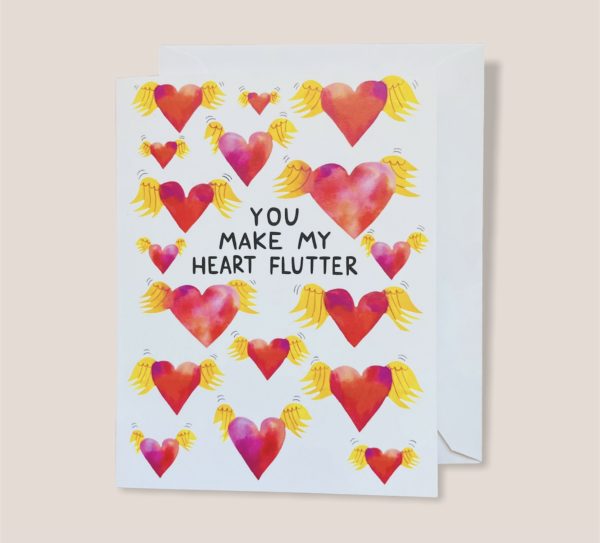 Greeting Card - You Make My Heart Flutter