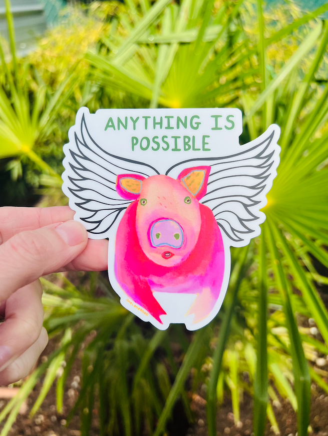 Anything is possible - flying pig sticker