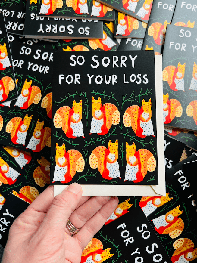 Greeting Card - So sorry for your loss